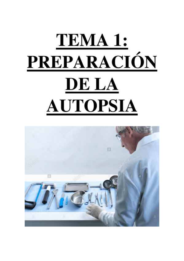 Miniatura del documento TEMA 1 - PREPARACIÓN DE LA AUTOPSIA.pdf