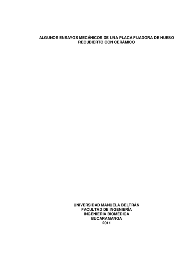 Miniatura del documento Algunos-ensayos-mecanicos-sobre-placa-fijadora-de-hueso-recubierta-con-ceramicos.pdf