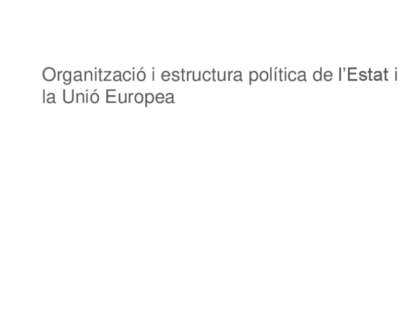 Miniatura del documento Organitzacio-i-estructura-de-lEstat-espanyol-i-la-UE-1.pdf
