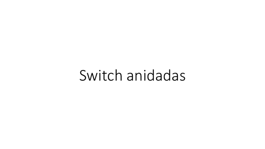 Miniatura del documento Switch-anidadas.pdf