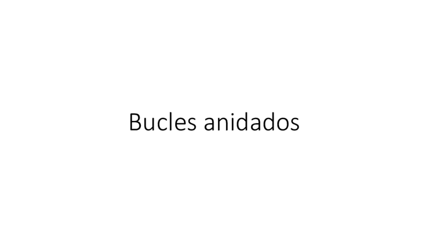 Miniatura del documento Bucles-anidados.pdf