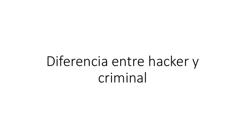 Miniatura del documento Diferencia-entre-hacker-y-criminal.pdf