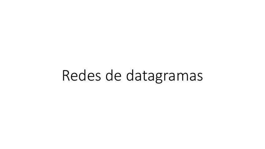 Miniatura del documento Redes-de-datagramas.pdf