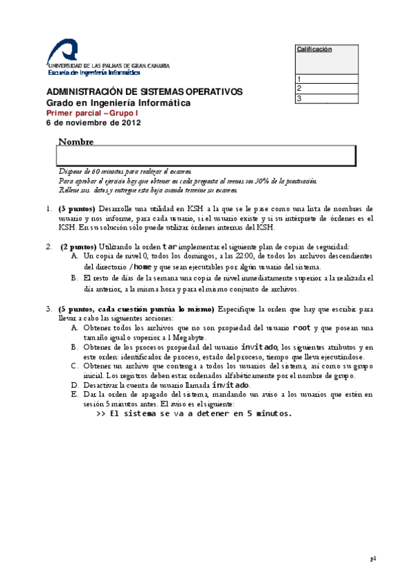 Miniatura del documento ASO-PrimerParcialCurso2012-2013Grupo1.pdf