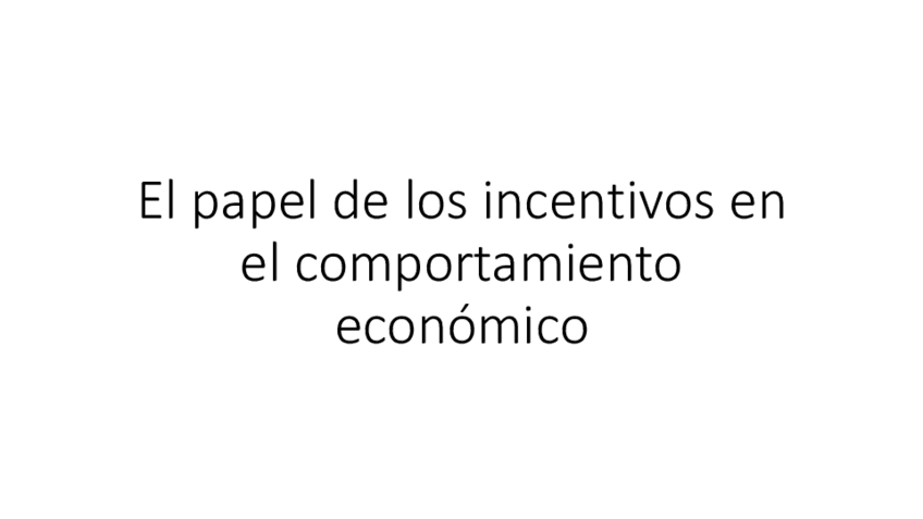 Miniatura del documento El-papel-de-los-incentivos.pdf