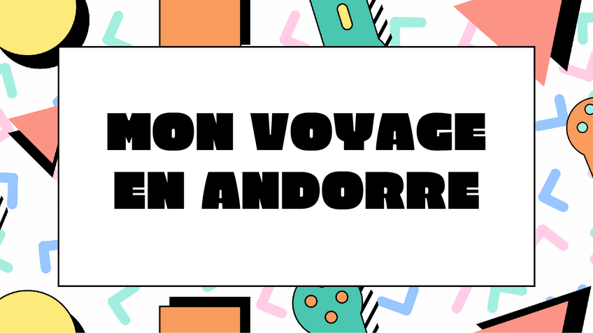 Miniatura del documento Presentacion-OralMon-voyage-en-Andorre.pdf
