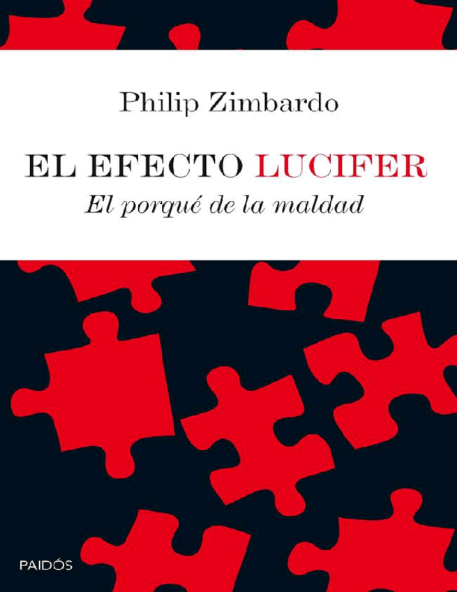 Miniatura del documento Zimbardo-Philip-El-efecto-Lucifer-El-porque-de-la-maldad.pdf