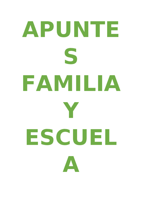 Miniatura del documento familia-y-escuela-apuntes.docx