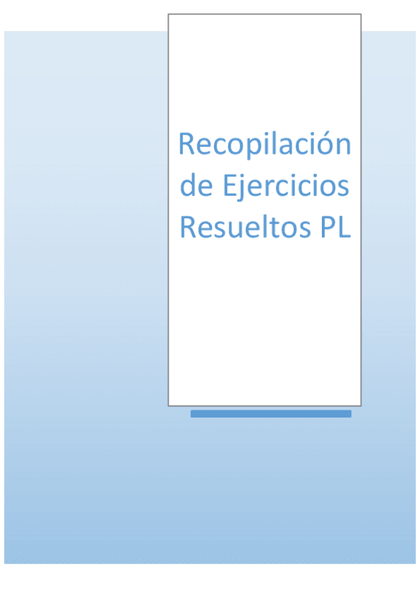 Miniatura del documento Recopilación de Ejercicios Resueltos PL
