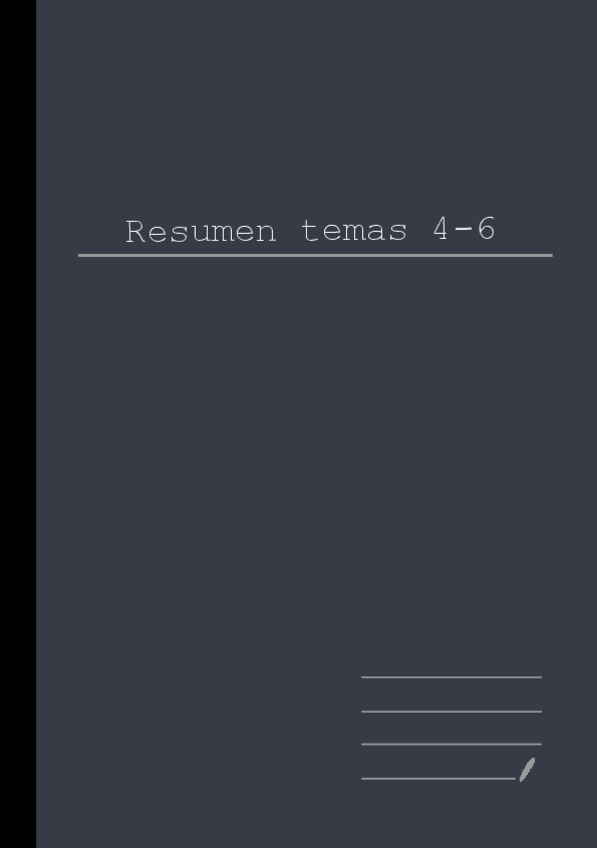 Miniatura del documento Resumen-Temas-4-6.pdf