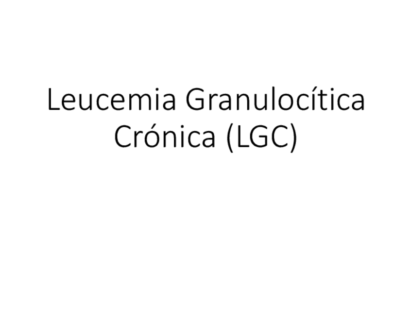 Miniatura del documento Tema-12-Leucemia-Granulocitica-Cronica.pdf