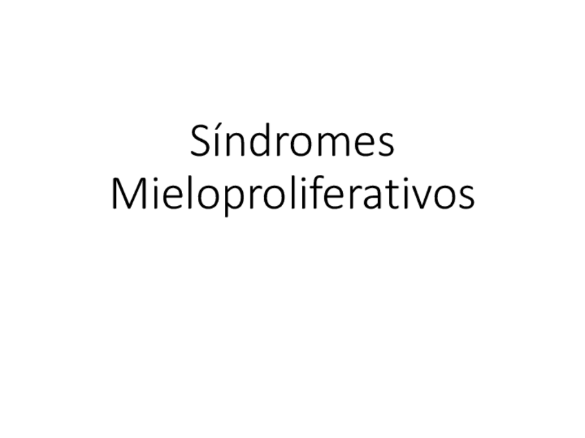 Miniatura del documento Tema-14-Sindromes-Mieloproliferativos.pdf