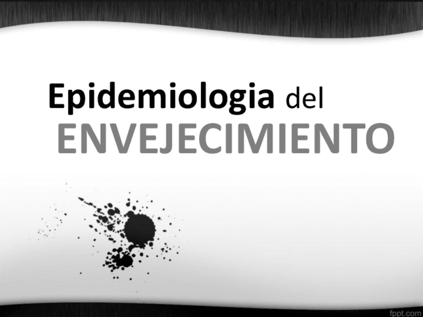 Miniatura del documento EPIDEMIOLOGIA-DEL-ENVEJECIMIENTO.pdf