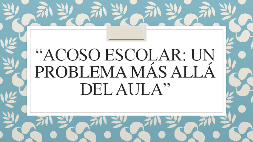 Miniatura del documento Presentacion-ACOSOS-ESCOLAR.pdf