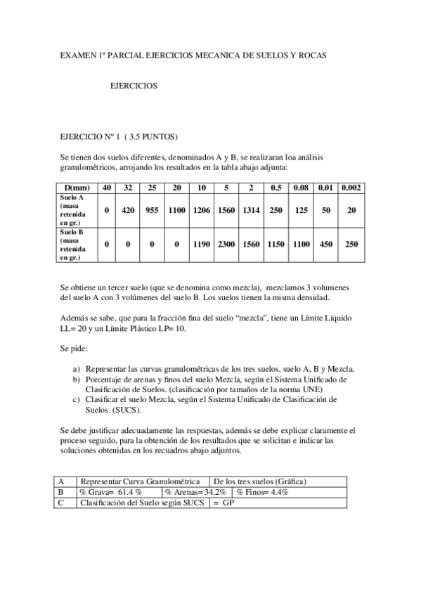 Miniatura del documento EXAMEN 1º PARCIAL EJERCICIOS MECANICA DE SUELOS Y ROCAS.doc