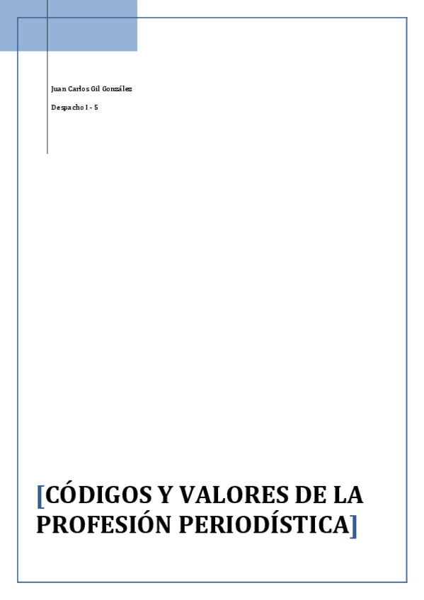 Miniatura del documento CÓDIGOS Y VALORES DE LA PROFESIÓN PERIODÍSTICA.pdf