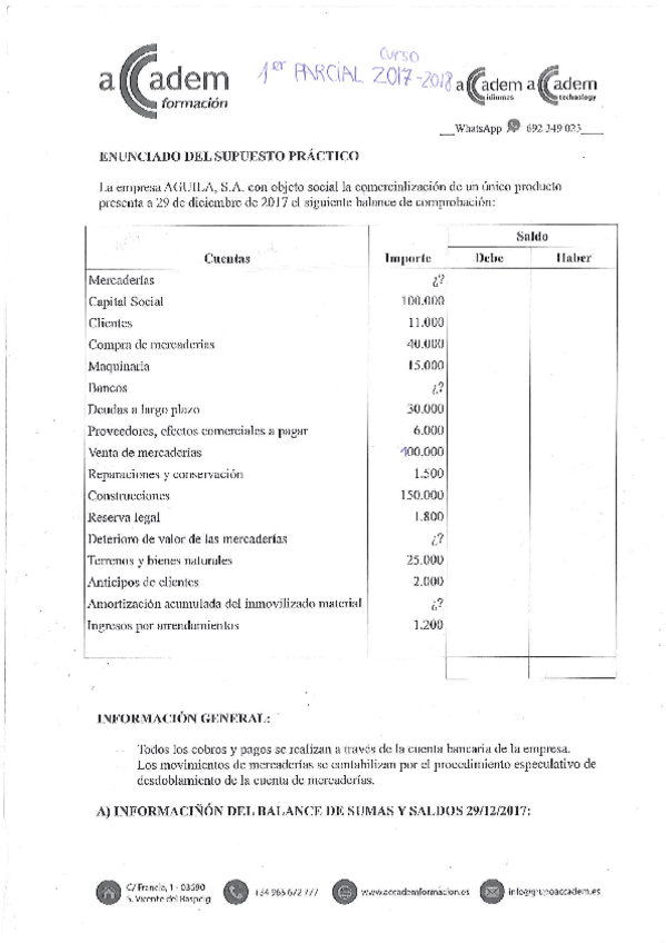 Miniatura del documento Examen-1er-parcial-CURSO-2017-2018.pdf