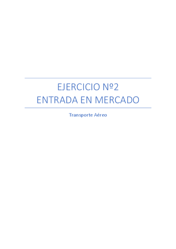 Miniatura del documento EJERCICIO-No2-ENTRADA-EN-MERCADOremoved.pdf
