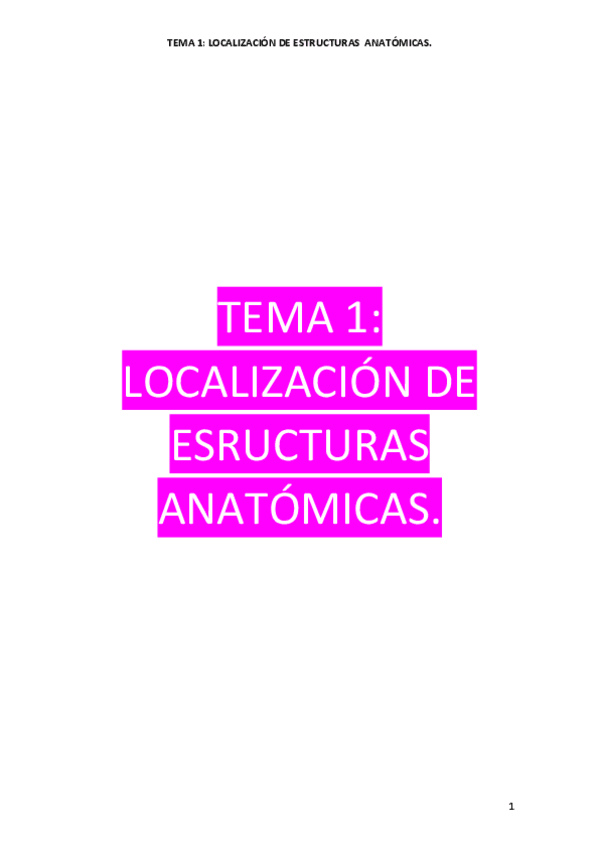 Miniatura del documento Tema-1-Localizacion-de-Estructuras-Anatomicas.pdf