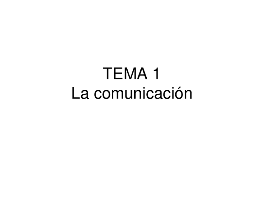 Miniatura del documento TEMA-1-Comunicacion.pdf