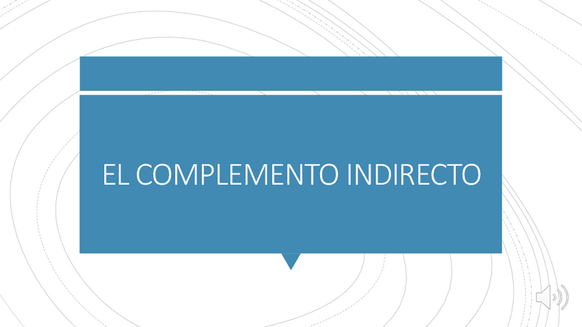 Miniatura del documento La-oracion-simple-6-el-complemento-indirecto.pdf