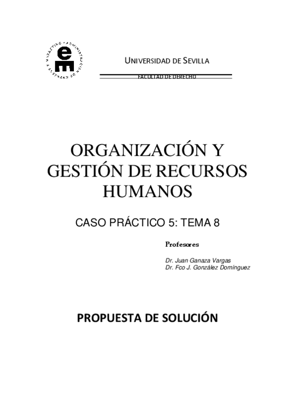 Miniatura del documento OGRRHH CASO PRACTICO 5 tema 8 DEFINITIVO SOLUCION.pdf
