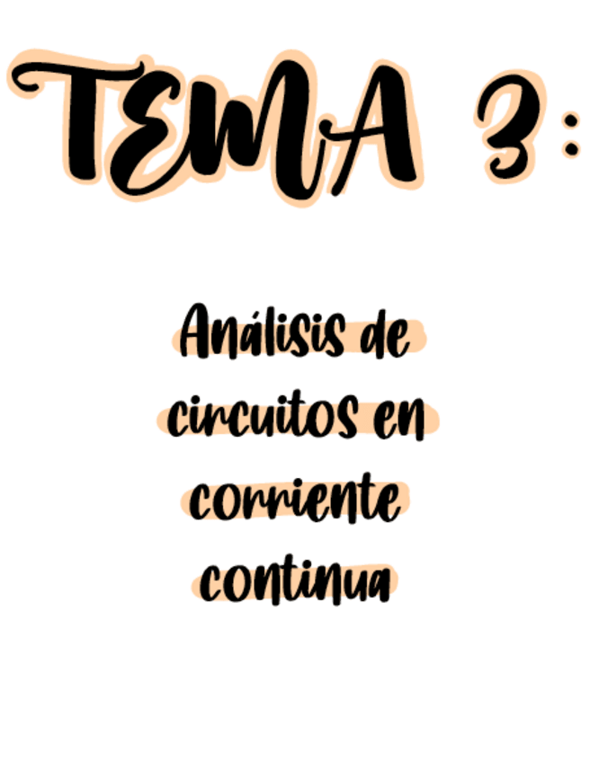 Miniatura del documento Tema-3-Analisis-de-circuitos-en-corriente-continua.pdf