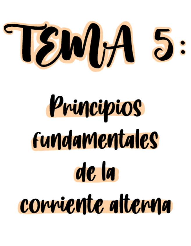 Miniatura del documento Tema-5-Principios-de-corriente-alterna.pdf