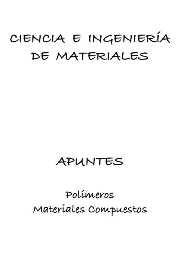 Miniatura del documento Apuntes-Materiales-Polimeros-Y-Materiales-Compuestos.pdf