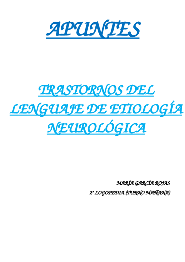 Miniatura del documento APUNTES_TRASTORNOS DE ETIOLOGIA NEUROLÓGICA.docx