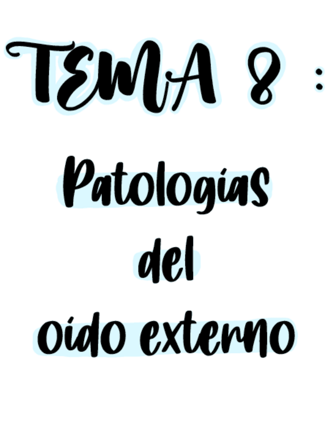 Miniatura del documento Tema-8-Patologias-del-oido-externo.pdf