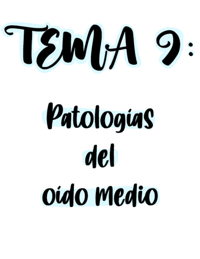 Miniatura del documento Tema-9-Patologias-del-oido-medio.pdf