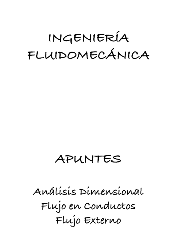 Miniatura del documento Apuntes-Fluidos-Analisis-Dimensional-Flujo-en-Conductos-Y-Flujo-Externo.pdf
