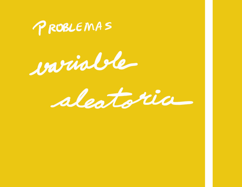 Miniatura del documento Problemas-Variable-Aleatoria.pdf