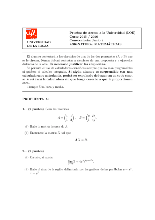 Miniatura del documento Examen-Matematicas-II-de-La-Rioja-Ordinaria-de-2016.pdf