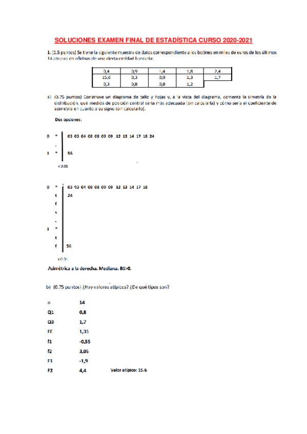 Miniatura del documento Estadística-EXAMEN-FINAL-SOLUCIONES.pdf