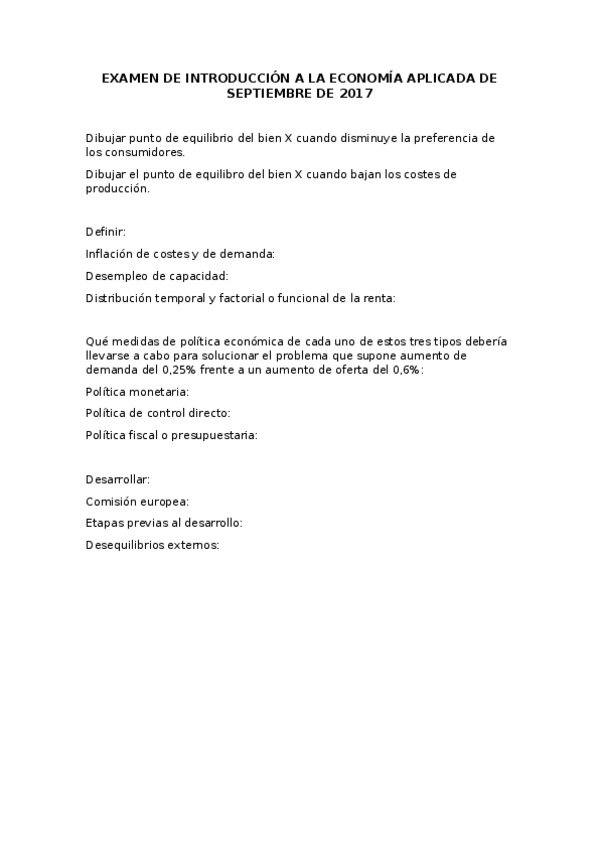 Miniatura del documento EXAMEN DE INTRODUCCIÓN A LA ECONOMÍA APLICADA DE SEPTIEMBRE DE 2017.docx