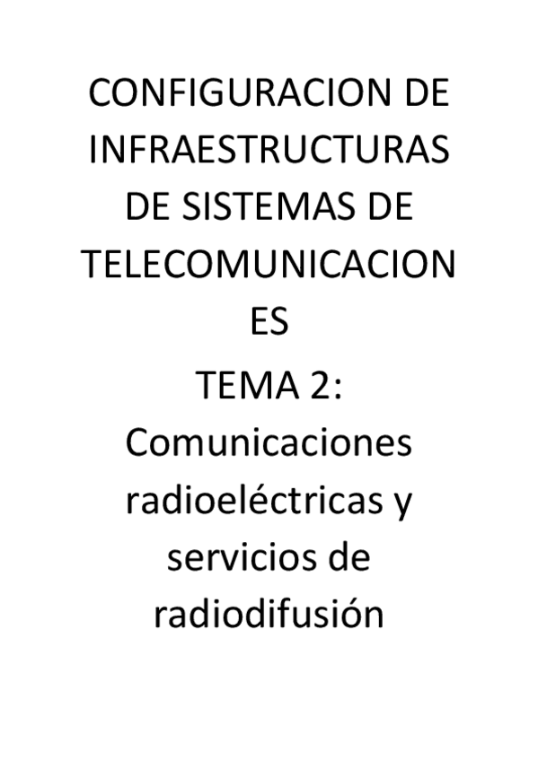 Miniatura del documento CONFIGURACION-DE-INFRAESTRUCTURAS-DE-SISTEMAS-DE-TELECOMUNICACIONES-T2.pdf