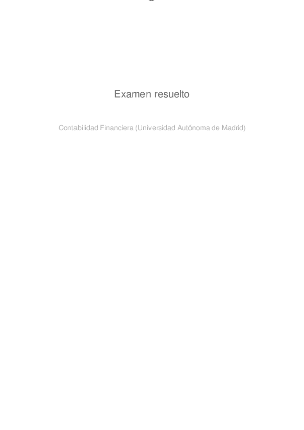 Miniatura del documento examen-resuelto-contabilidad-1.pdf