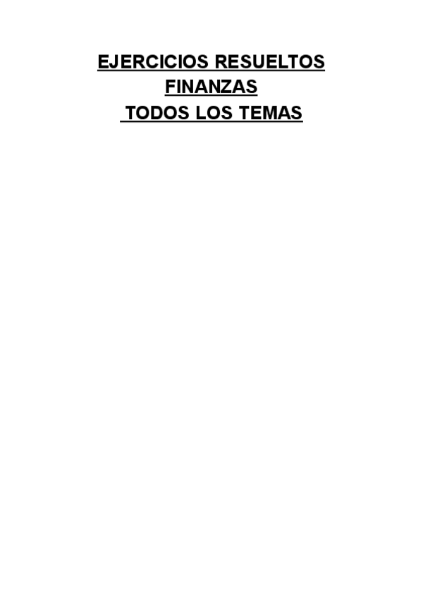 Miniatura del documento EJERCICIOS-RESUELTOS-FINANZAS.pdf