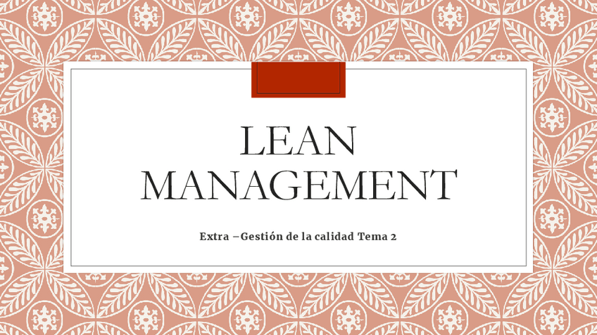 Miniatura del documento Tema-2-Lean-Management.pdf