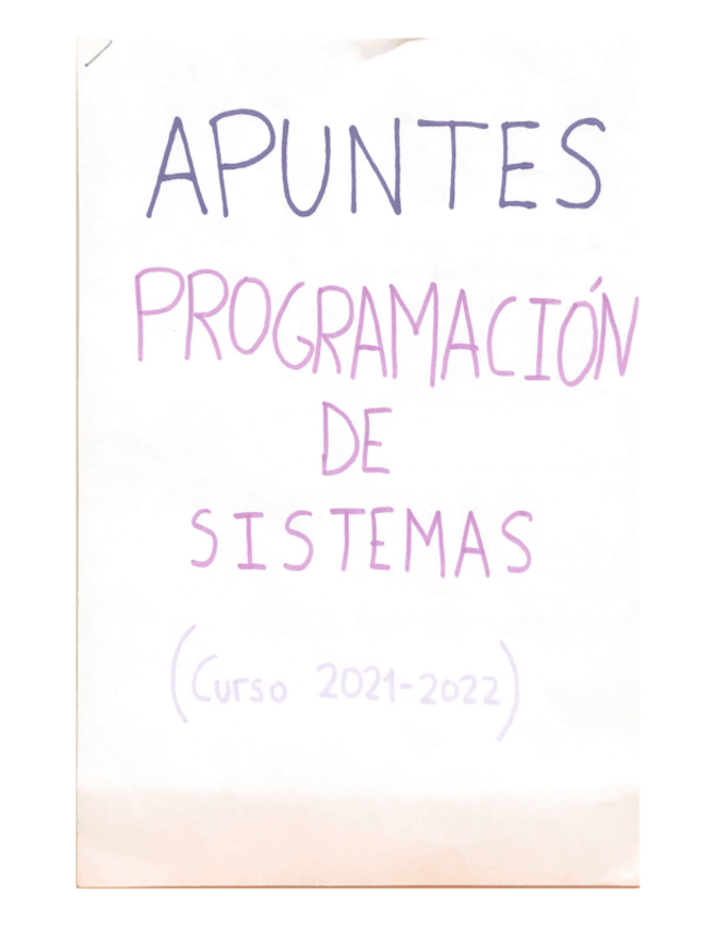 Miniatura del documento Apuntes-Parte-1-Programacion-de-Sistemas.pdf