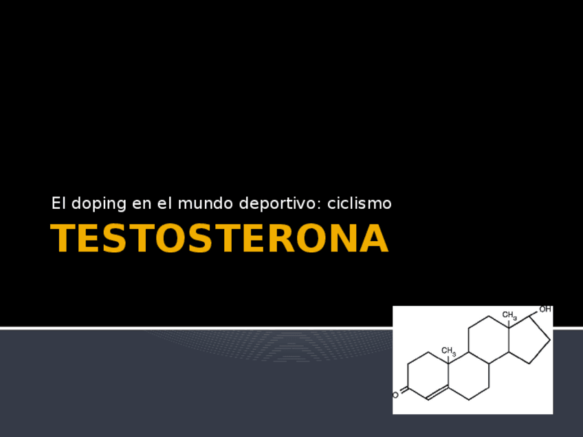 Miniatura del documento testosterona en el ciclismo.pptx
