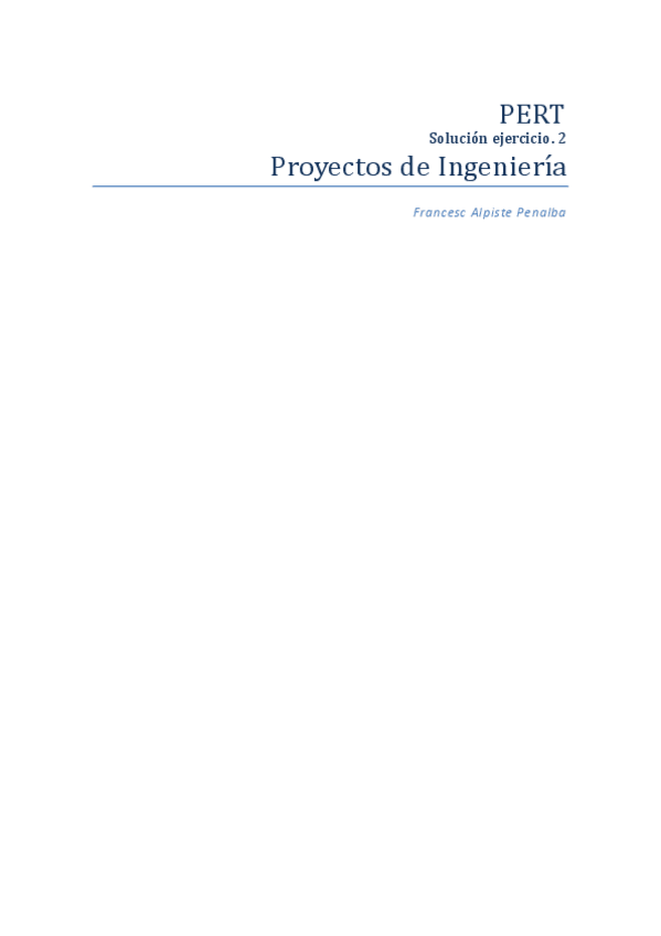 Miniatura del documento SolucionPERT2oEjercicioNoviembre2018.pdf