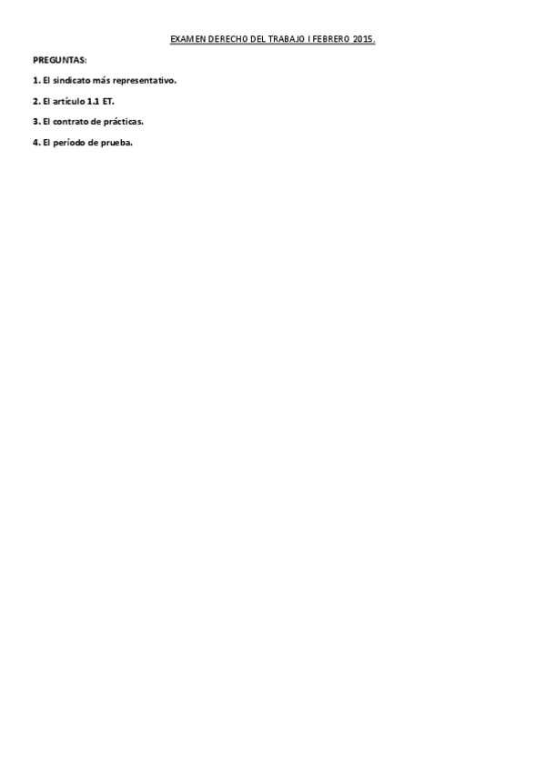 Miniatura del documento EXAMEN DERECHO DEL TRABAJO I FEBRERO 2015.pdf