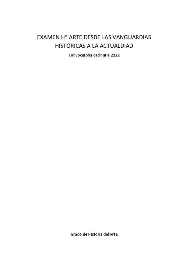 Miniatura del documento EXAMEN-Ha-ARTE-DESDE-LAS-VANGUARDIAS-HISTORICAS-A-LA-ACTUALDIAD.pdf