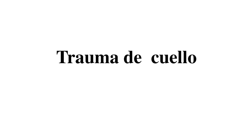 Miniatura del documento Trauma-de-cuello-.pdf