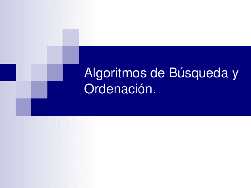 Miniatura del documento Tema-4-Algoritmos-de-Busqueda-Lineal-y-Binaria.pdf