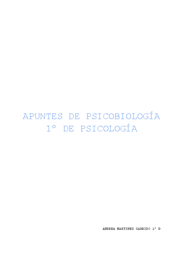 Miniatura del documento Apuntes Psicobiología 1er cuatri (1-12).pdf