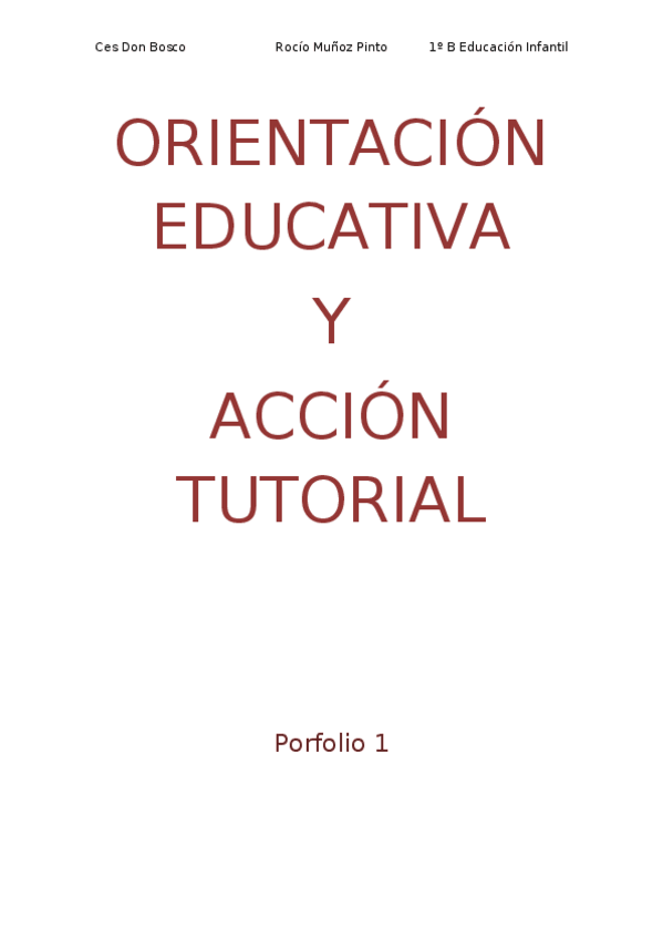 Miniatura del documento Munoz-Pinto-Rocio-Porfolio-1-1o-B-Infantil-Orientacion-Educativa-2.docx